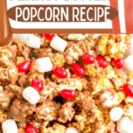 Irresistible Chocolate Peanut Butter Popcorn Recipe