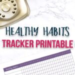Healthy Habits Tracker Printable