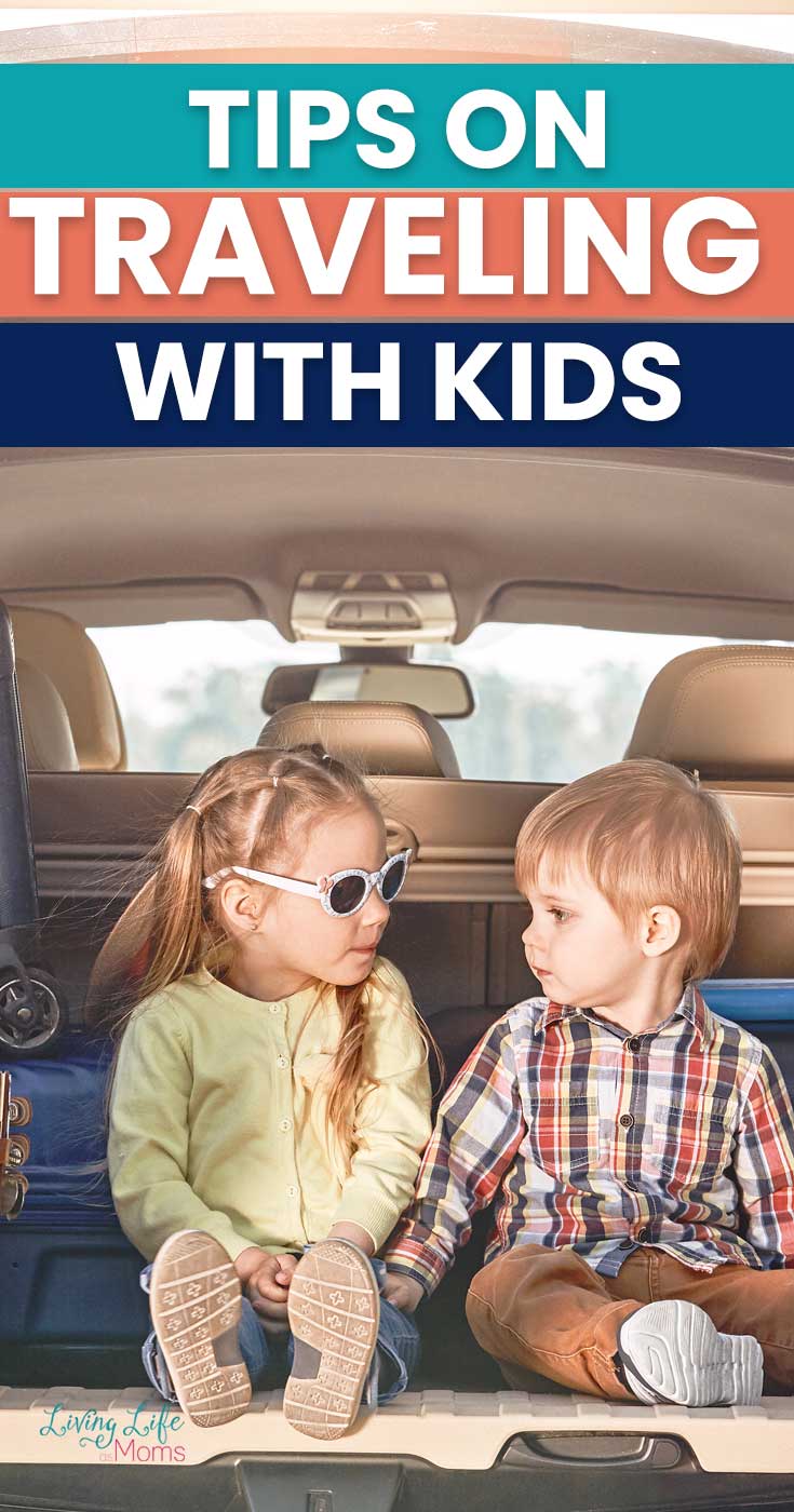 Tips on Traveling with Kids