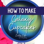How to Make Galaxy Cupcakes