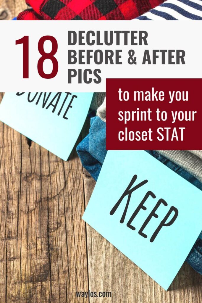 image text "18 declutter before and after pics to make you sprint to your closet STAT"