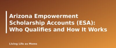Placeholder featured image for Arizona Empowerment Scholarship Accounts (ESA): Who Qualifies and How It Works