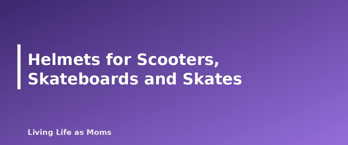 Helmets for Scooters, Skateboards and Skates - section banner for Bike Helmet Fit for Kids