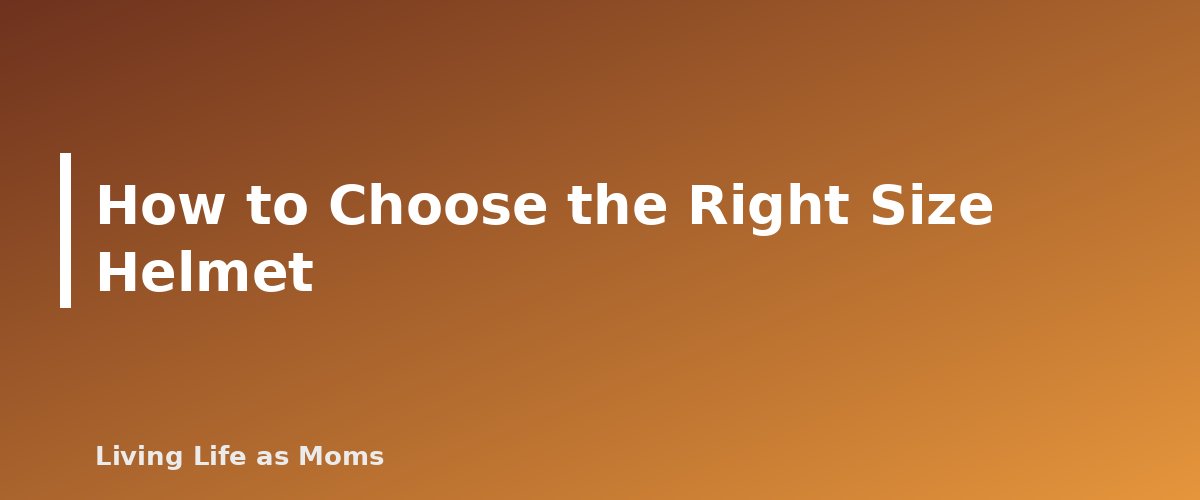 How to Choose the Right Size Helmet - section banner for Bike Helmet Fit for Kids