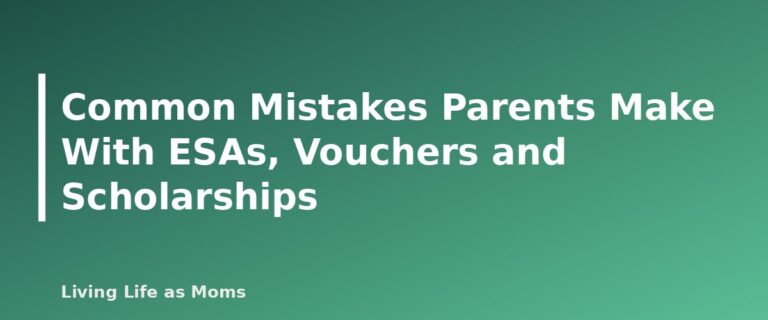 Placeholder featured image for Common Mistakes Parents Make With ESAs, Vouchers and Scholarships