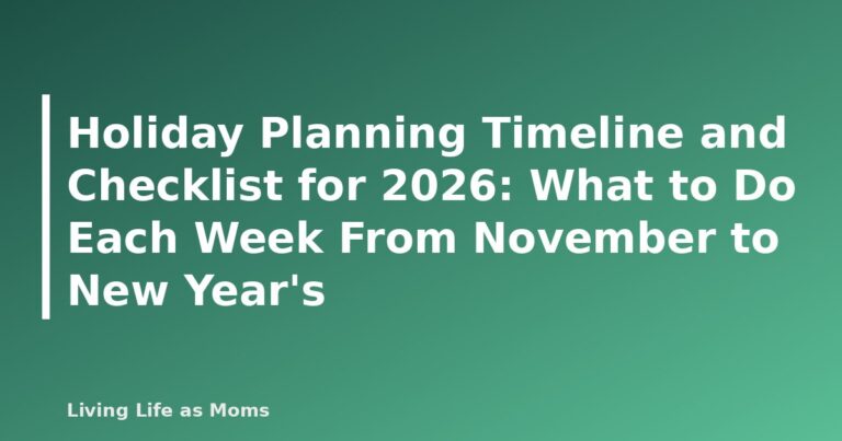 Holiday Planning Timeline and Checklist for 2026: What to Do Each Week From November to New Year's - featured image