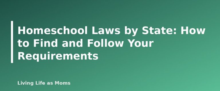 Placeholder featured image for Homeschool Laws by State: How to Find and Follow Your Requirements