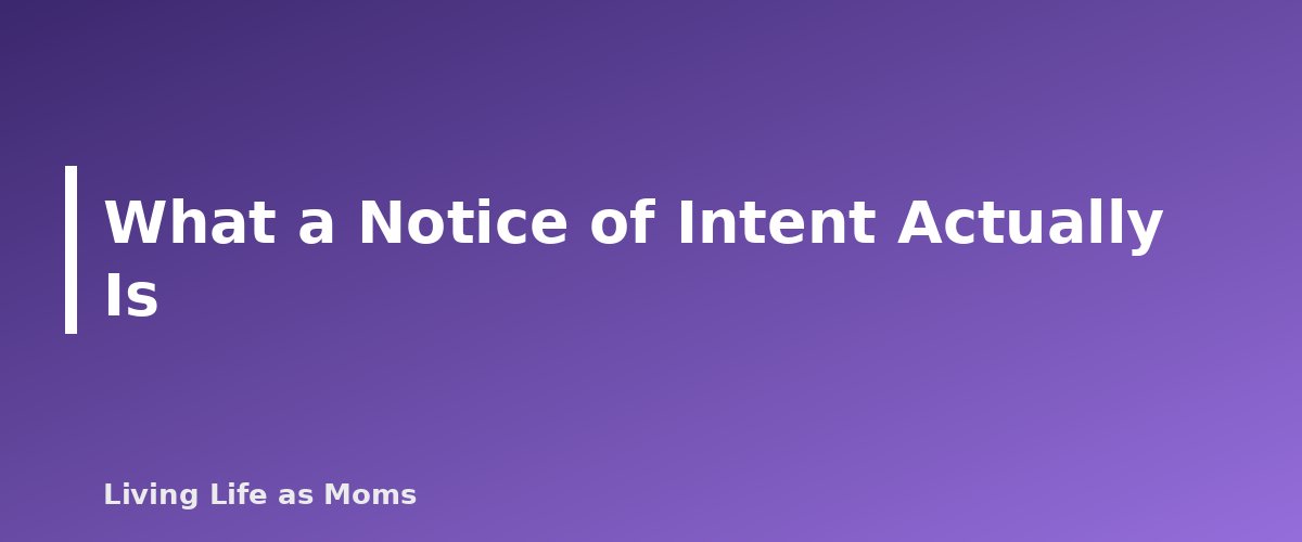 What a Notice of Intent Actually Is - section banner for Homeschool Notice of Intent