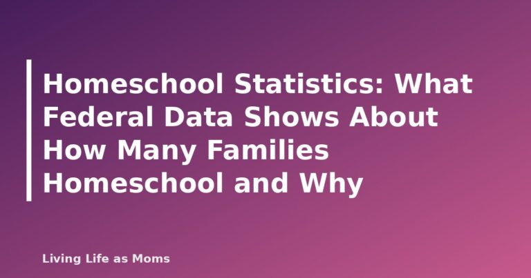 Homeschool Statistics: What Federal Data Shows About How Many Families Homeschool and Why - featured image
