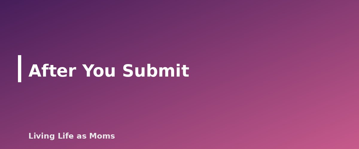 Placeholder banner for After You Submit - How to Apply for a State Education Savings Account: A Step-by-Step Checklist