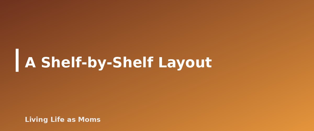 A Shelf-by-Shelf Layout - section banner for How to Organize Your Fridge for Food Safety