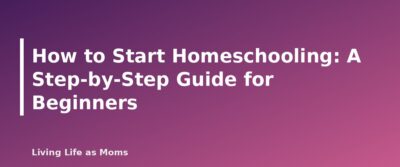 Placeholder featured image for How to Start Homeschooling: A Step-by-Step Guide for Beginners