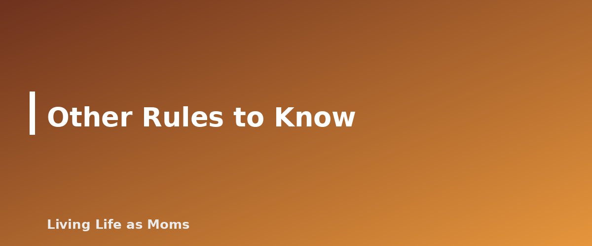 Other Rules to Know - section banner for Idaho Education Funding Programs