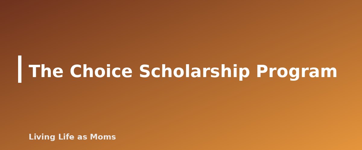 Placeholder banner for The Choice Scholarship Program - Indiana Choice Scholarships and Education Funding Programs: A Parent's Guide