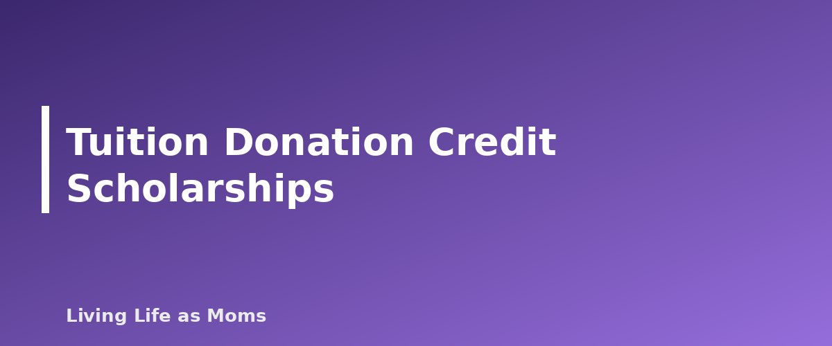Tuition Donation Credit Scholarships - section banner for Louisiana Education Funding Programs