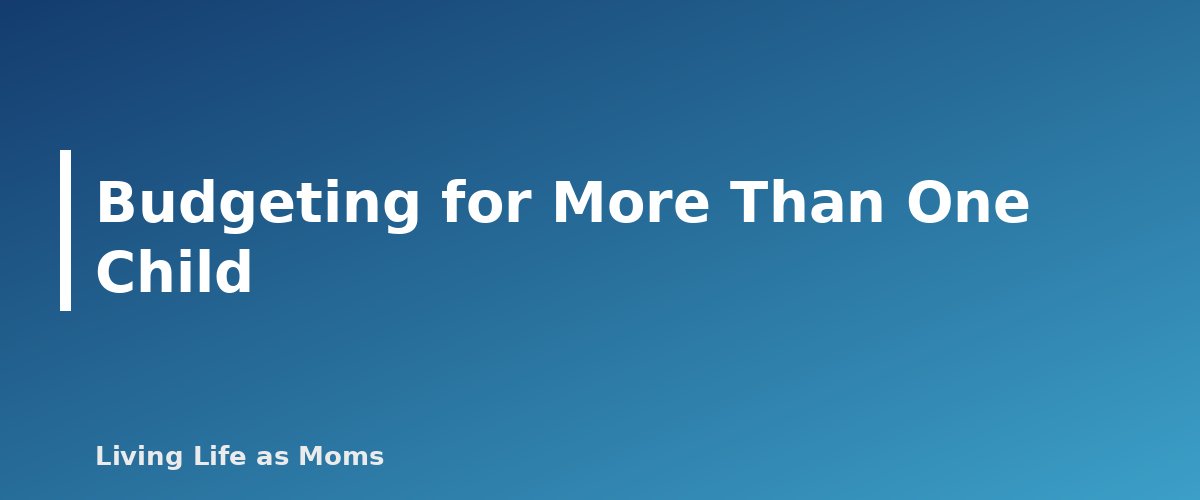 Placeholder banner for Budgeting for More Than One Child - Miacademy for Homeschool: What It Offers and Who It Fits