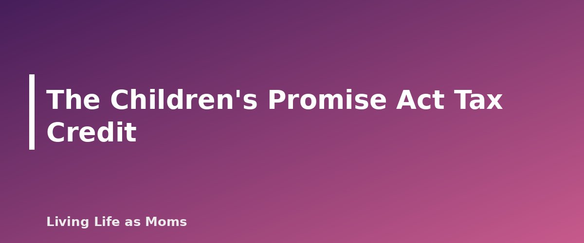 The Children's Promise Act Tax Credit - section banner for Mississippi Education Funding Programs