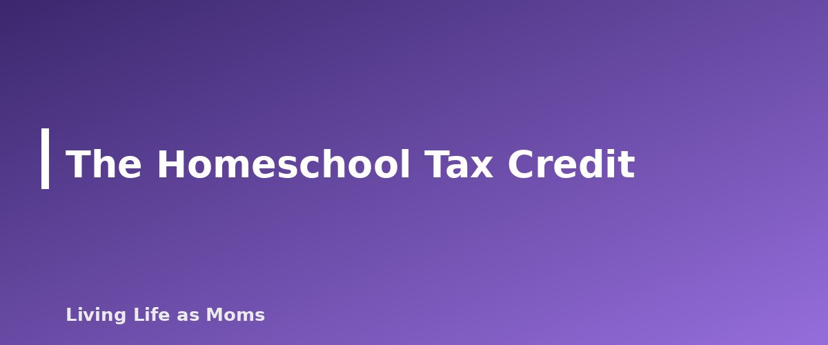 The Homeschool Tax Credit - section banner for Oklahoma Education Funding Programs