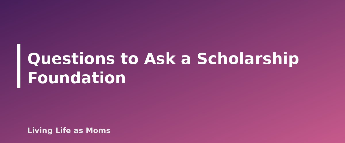 Questions to Ask a Scholarship Foundation - section banner for Virginia Education Funding Programs